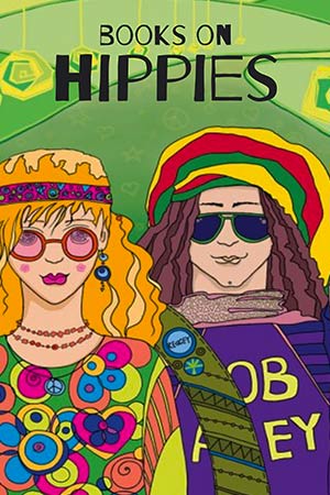 Books About Hippies