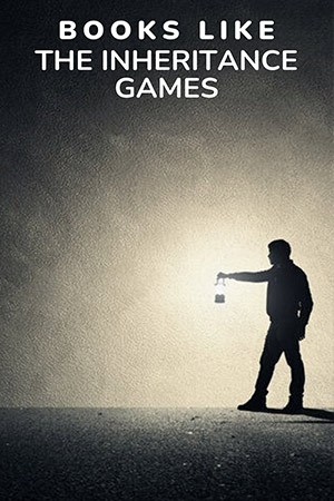 Books Like The Inheritance Games
