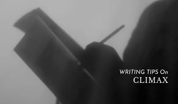 How to write a climax