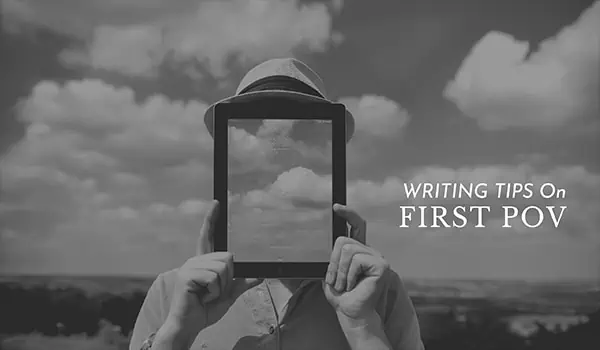 How to write in first person point of view
