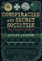 Conspiracies and Secret Societies by Brad Steiger