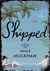 Shipped by Angie Hockman