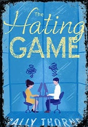 The Hating Game by Sally Thorne