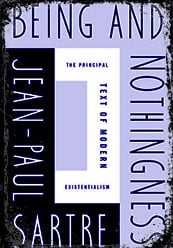 Being and Nothingness by Jean-Paul Sartre