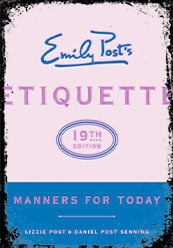 Emily Post's Etiquette by Peggy Post