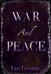 War and Peace by Leo Tolstoy