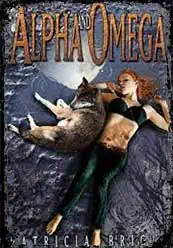 Alpha & Omega by Patricia Briggs