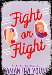 Fight or Flight by Samantha Young