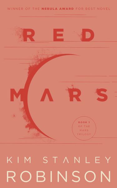 Red Mars by Kim Stanley Robinson