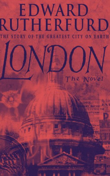 Rutherfurd’s London by Edward Rutherfurd