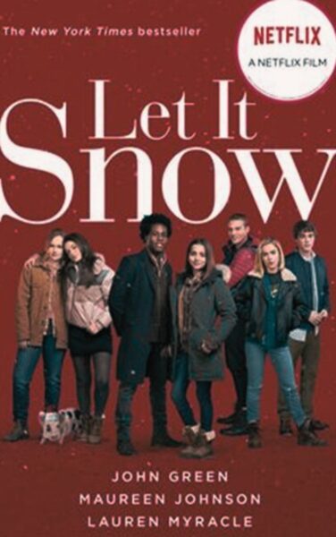 Let It Snow by John Green, Maureen Johnson, and Lauren Myracle