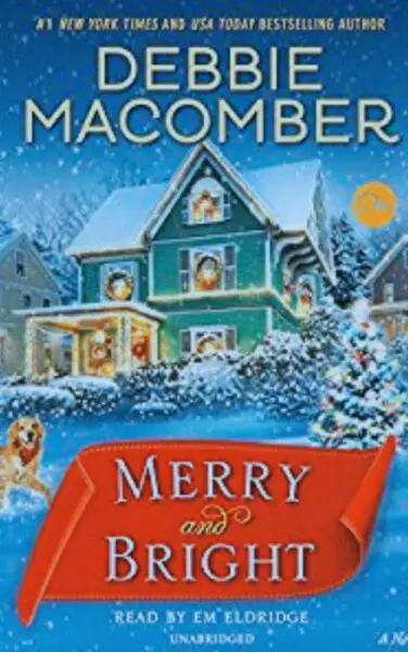 Merry & Bright by Debbie Macomber