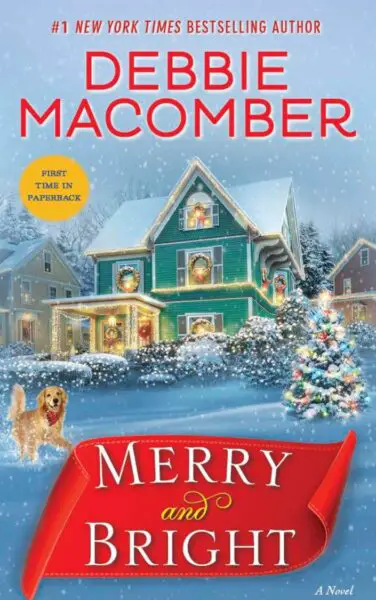 Merry and Bright by Debbie Macomber