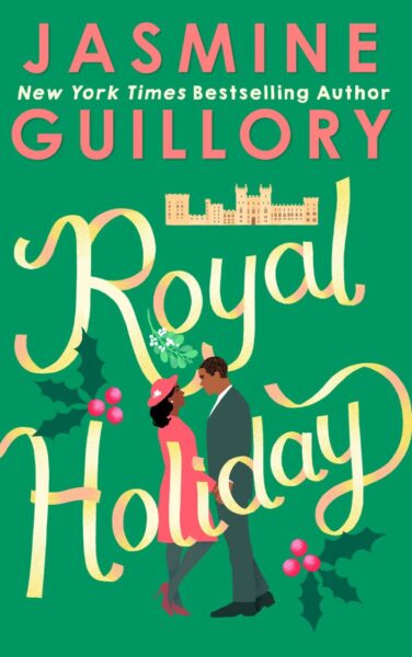 Royal Holiday by Jasmine Guillory