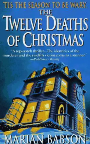 “The 12 Deaths of Christmas” by Marian Babson