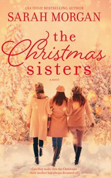 The Christmas Sisters by Sarah Morgan