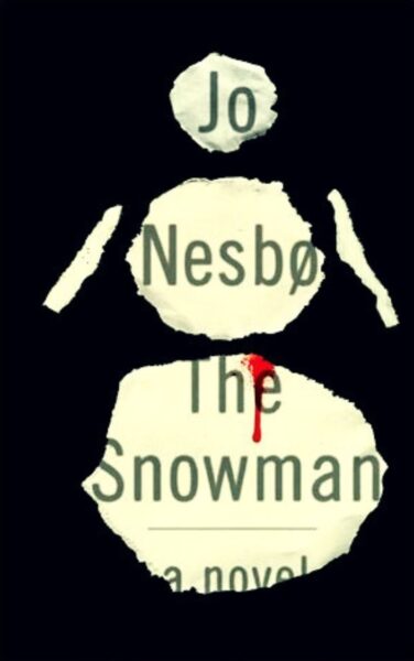 “The Snowman” by Jo Nesbø