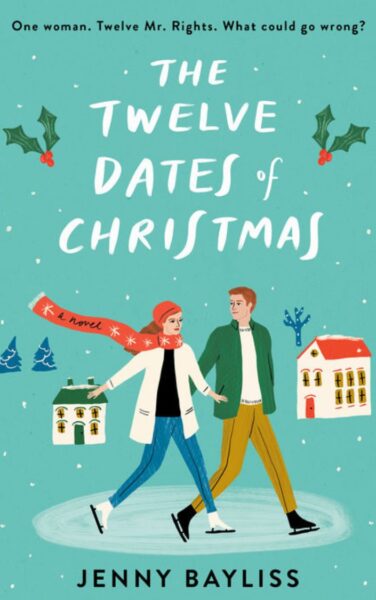 The Twelve Dates of Christmas by Jenny Bayliss